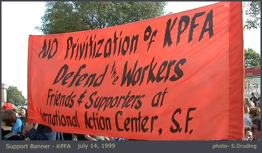 KPFA Support Banner July 14, 1999