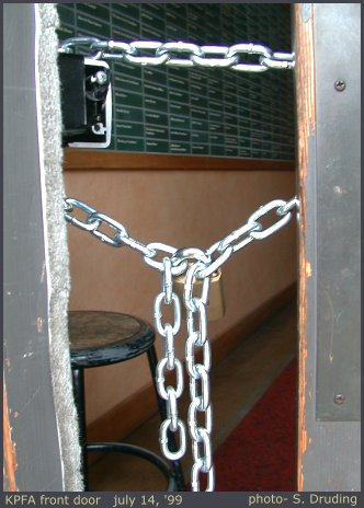 Inside Chain on door of KPFA - july 14, 1999